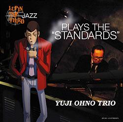 Lupin the Third Jazz Plays the "Standards" Fusion CD cover