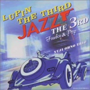 Lupin the Third Jazz the 3rd (Funky & Pop) CD cover